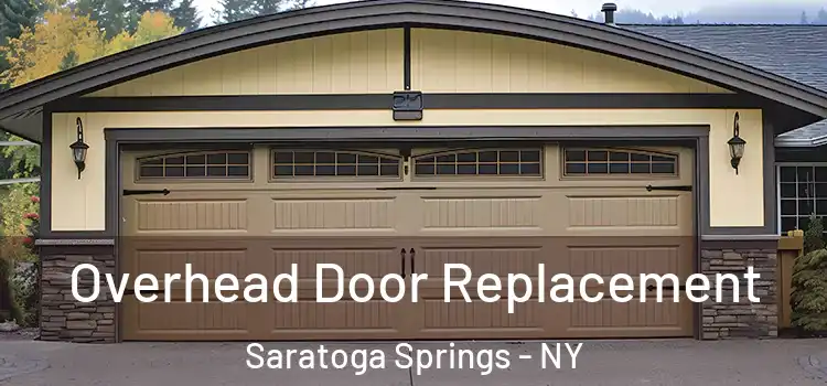  Overhead Door Replacement Saratoga Springs - NY