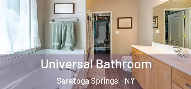  Universal Bathroom Saratoga Springs - NY